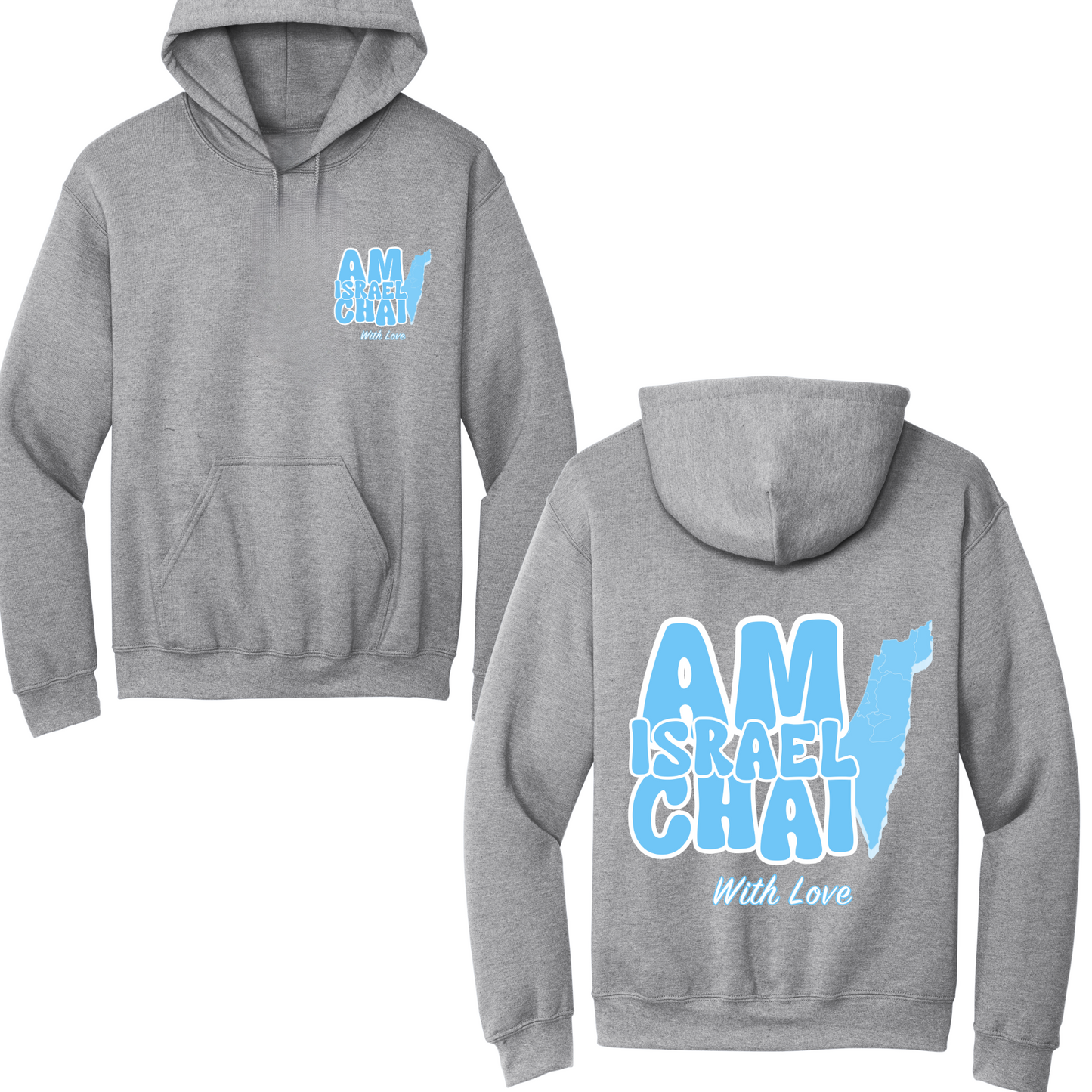 Am Israel With Love Hoodie