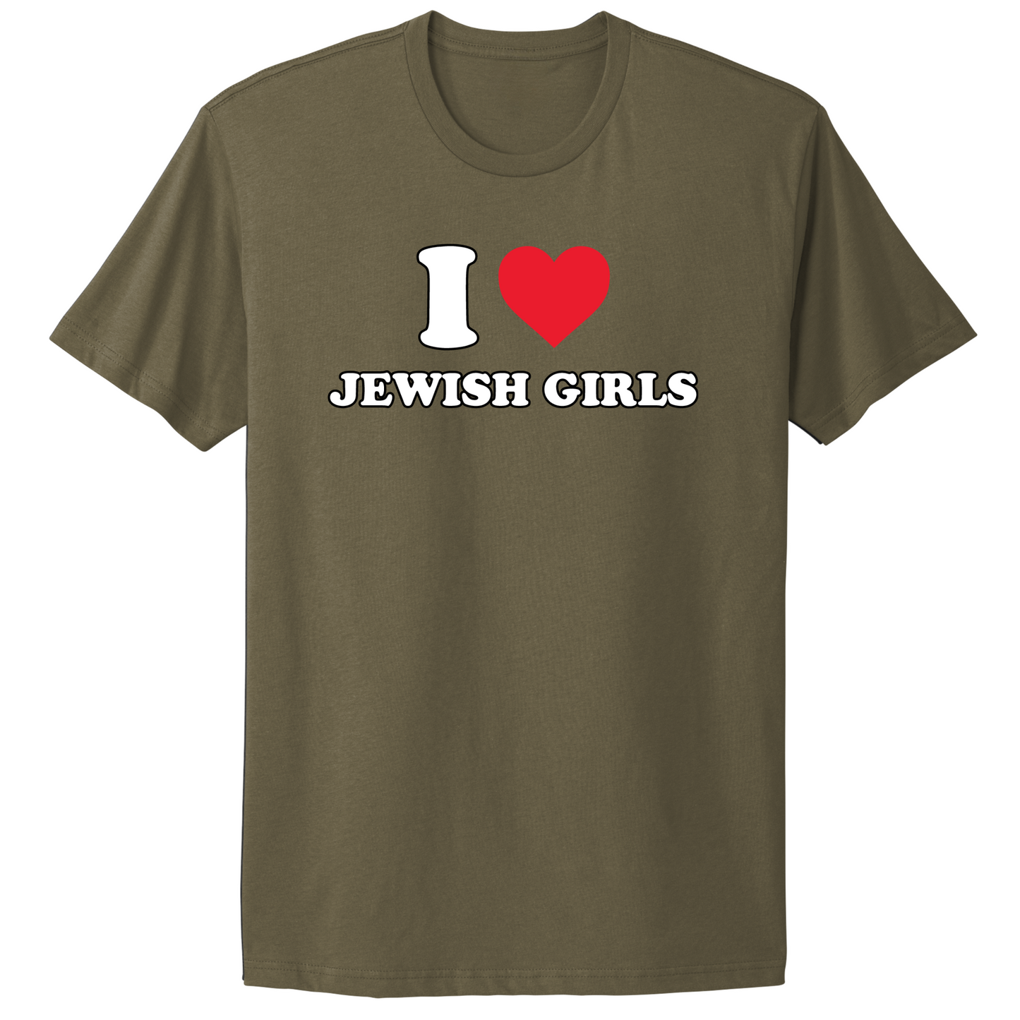 I Love Jewish Girls T-Shirt