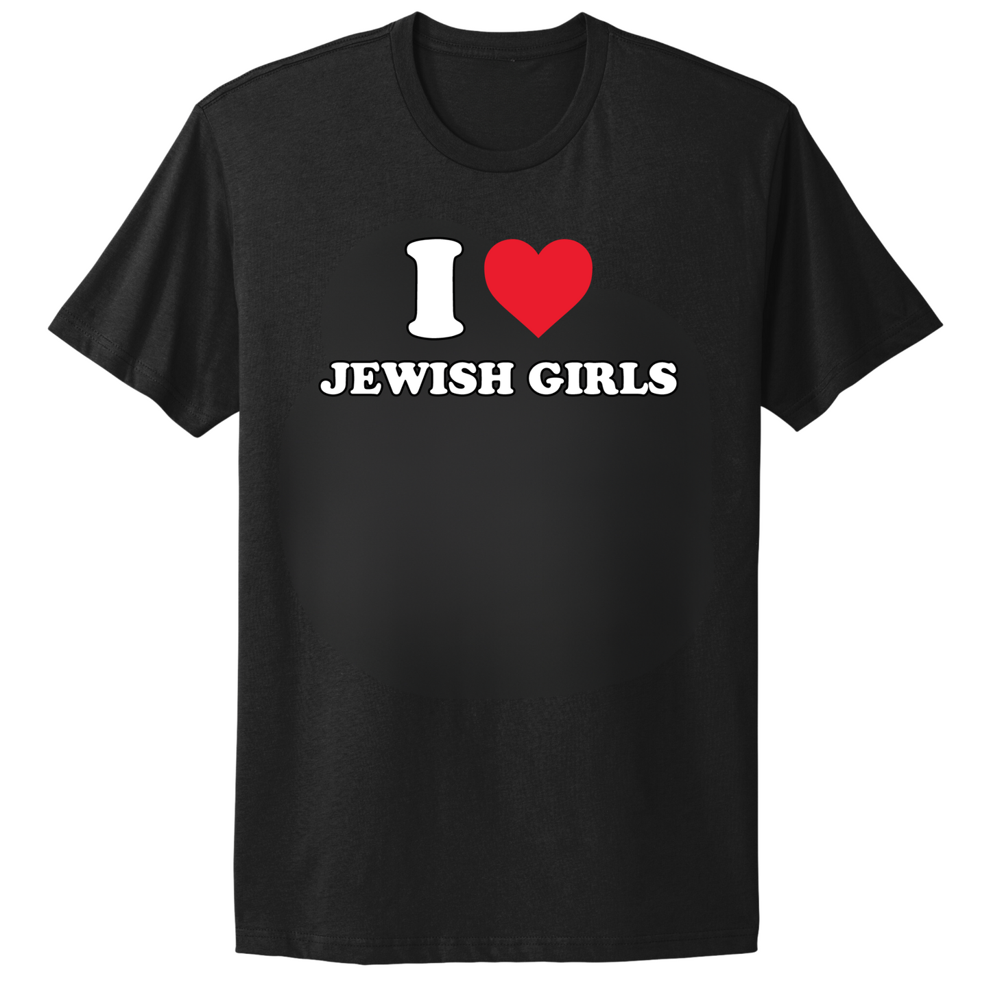 I Love Jewish Girls T-Shirt