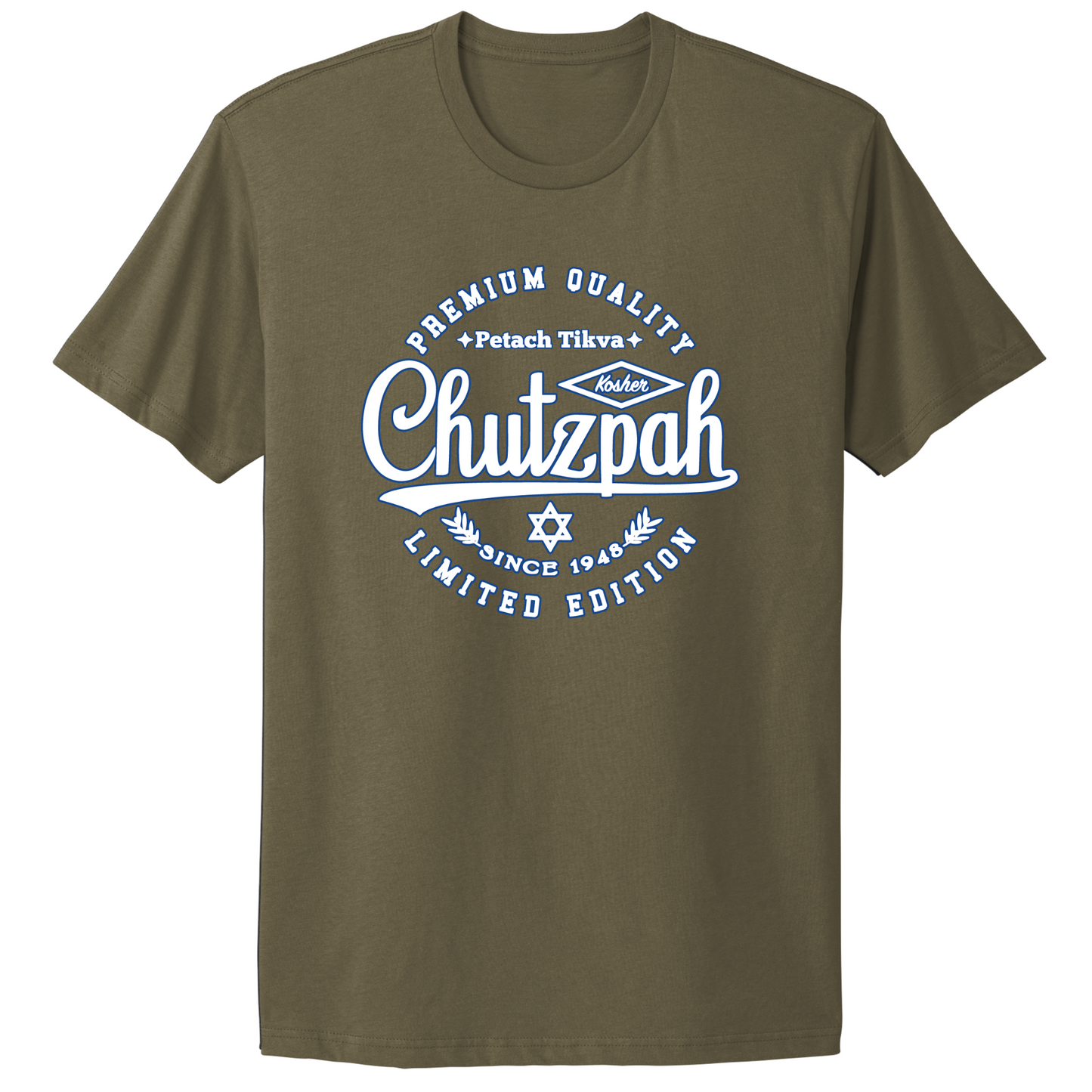 Premium Quality Chutzpah T-shirt