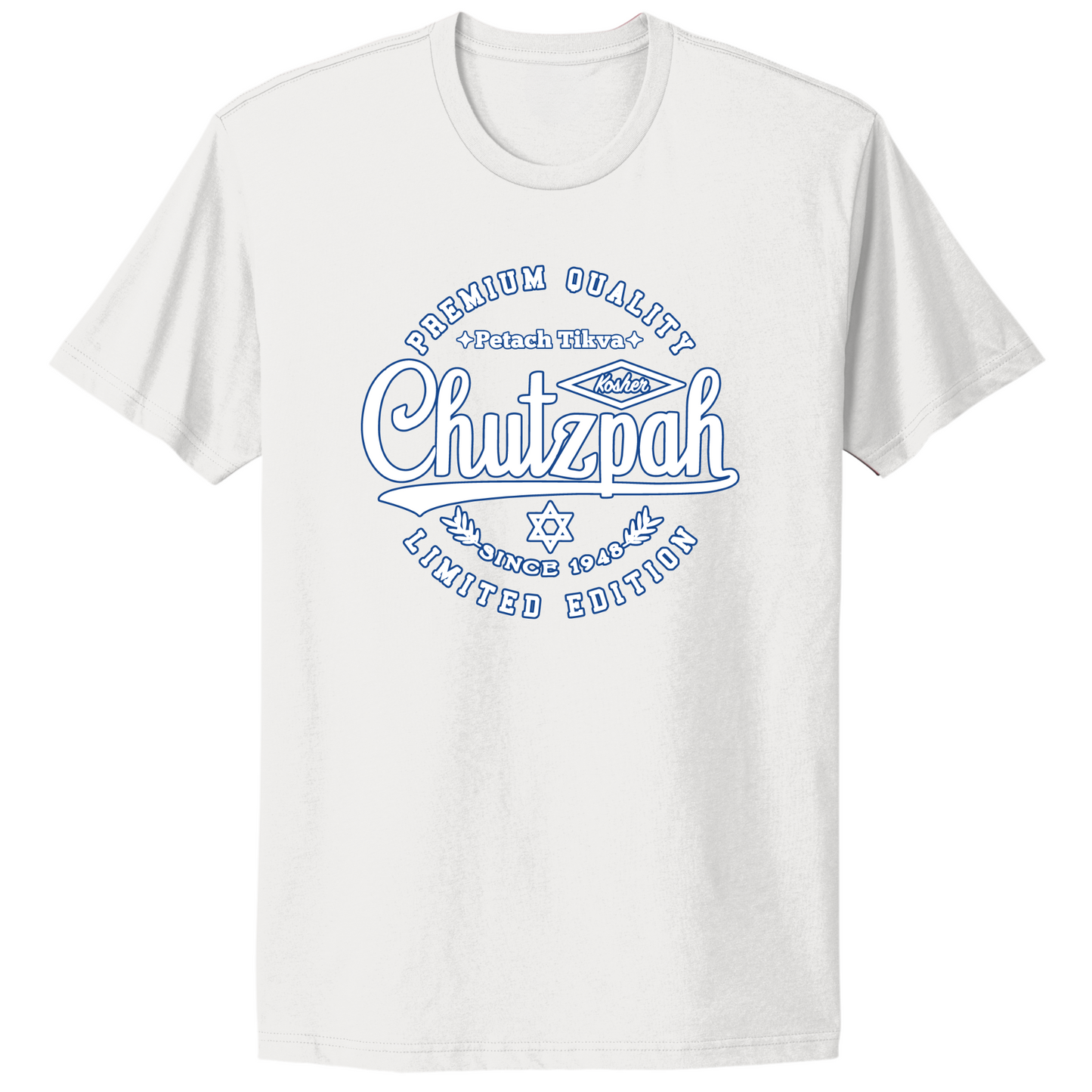 Premium Quality Chutzpah T-shirt