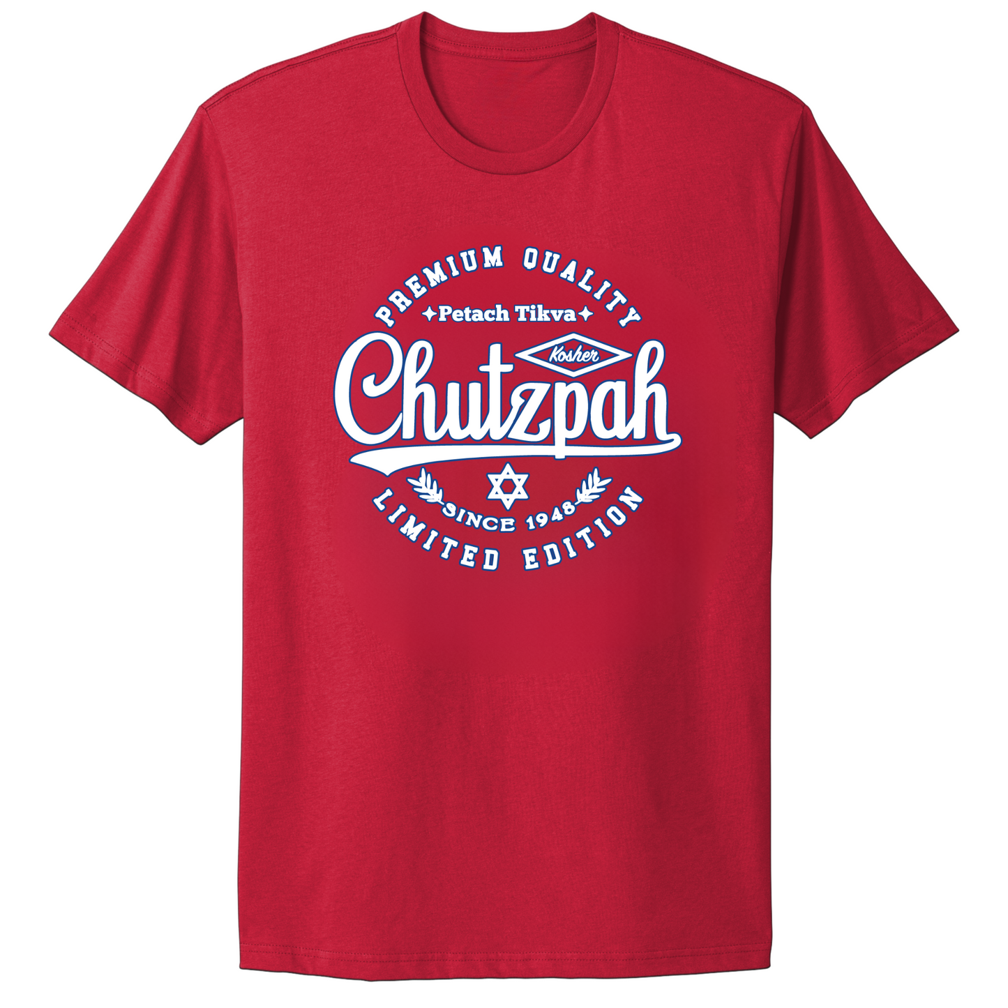 Premium Quality Chutzpah T-shirt