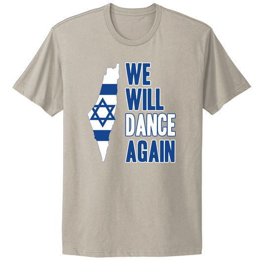 We Will Dance Again T-shirt